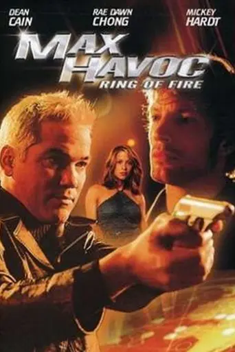 Max Havoc: Ring of Fire (2006)