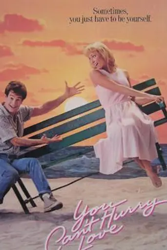 You Can't Hurry Love (1988)