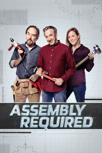Assembly Required — 1 сезон