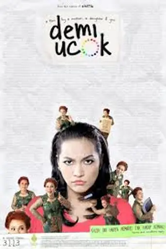 Demi Ucok (2013)
