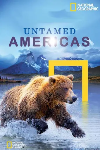 Untamed Americas (2012)
