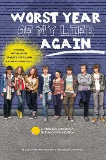 Worst Year of My Life Again (2014)