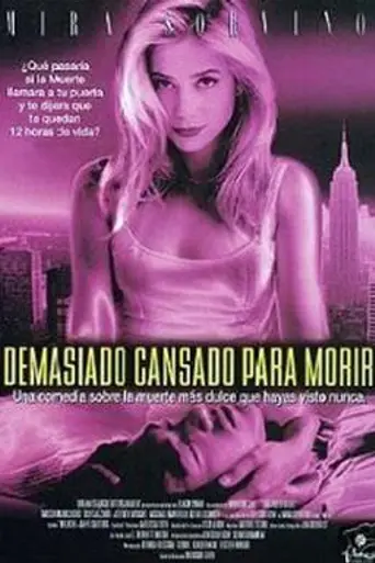 Too Tired to Die (1998)