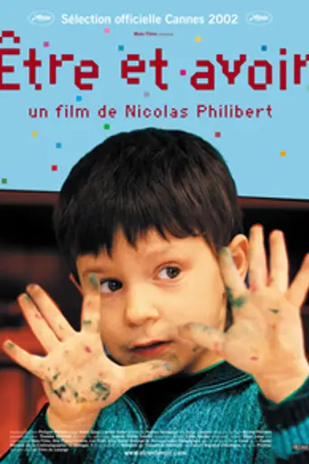 Быть и иметь (2002)