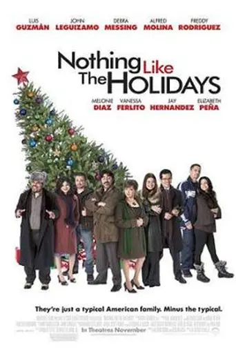 Nothing like the Holidays (2008)