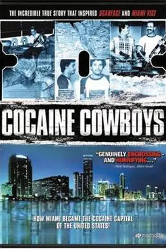 Cocaine Cowboys (2006)