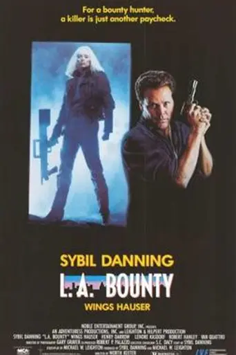 L.A. Bounty (1989)
