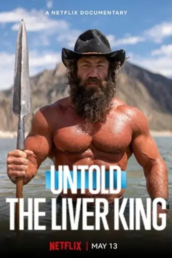 Untold: The Liver King (2025)