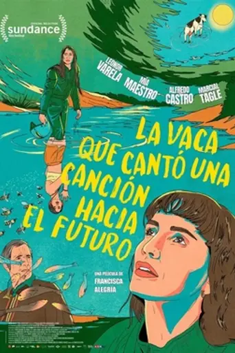 La vaca que cantó una canción hacia el futuro (2022)