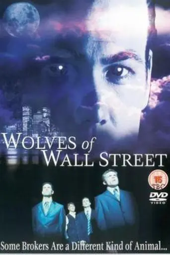 Wolves of Wall Street (2002)