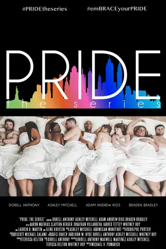 Pride: The Series (2013)