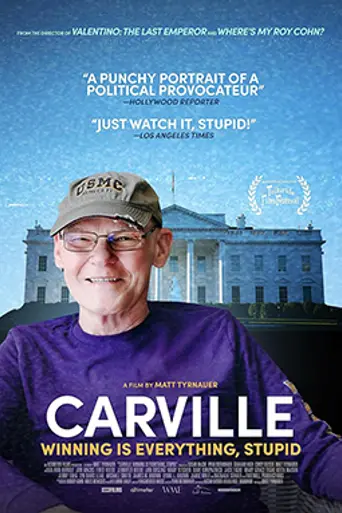 Carville: Winning Is Everything, Stupid! (2024)