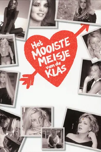 Het mooiste meisje van de klas (2008)
