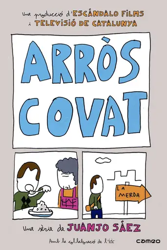 Arròs covat (2009)