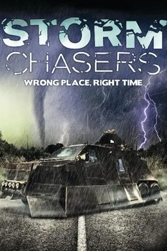 Storm Chasers (2007)