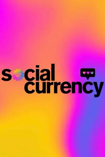 Social Currency (2023)