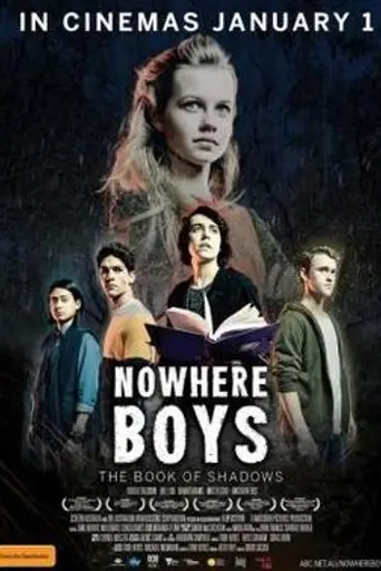 Nowhere Boys: The Book of Shadows (2016)
