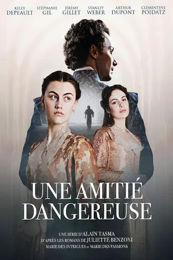 Une amitié dangereuse (2025)
