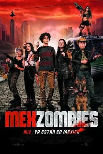 MexZombies (2022)