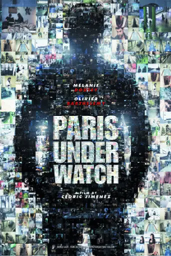 Paris Under Watch (2012)