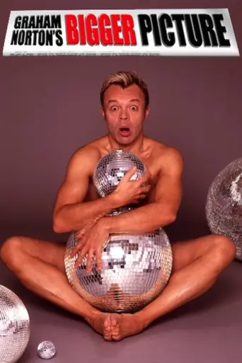 Graham Norton's Bigger Picture (2005)