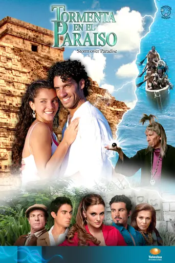 Tormenta en el paraíso (2007)