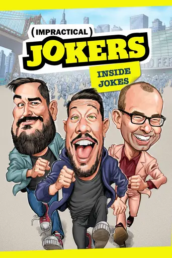 Impractical Jokers: Inside Jokes (2016)