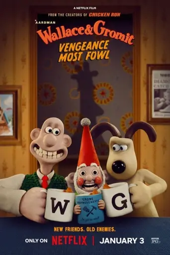 Wallace y Gromit: La venganza se sirve con plumas (2024)