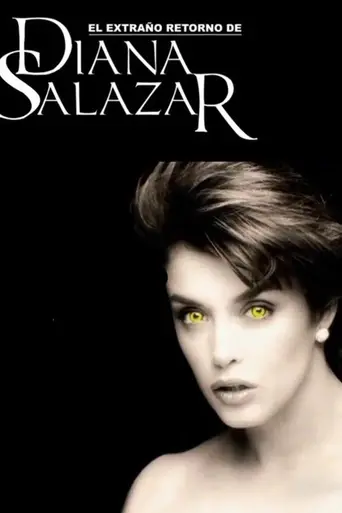 El extraño retorno de Diana Salazar (1988)