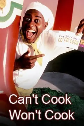 Can't Cook, Won't Cook (1995)