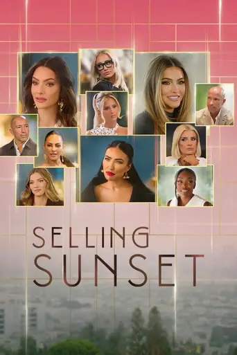Selling Sunset (2019)