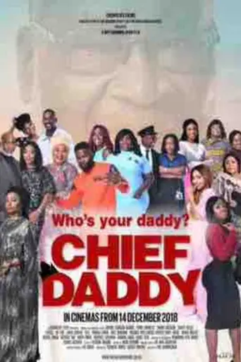 Chief Daddy (2018)
