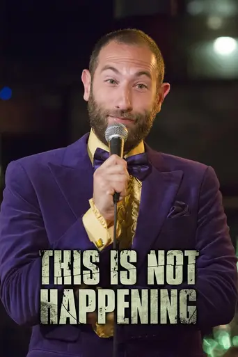 This Is Not Happening with Ari Shaffir (2015)