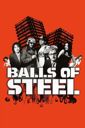 Balls of Steel (2005)