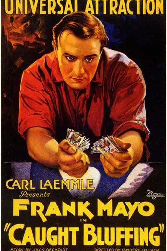 Caught Bluffing (1922)