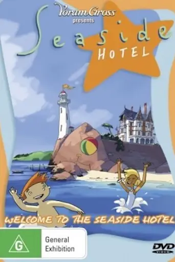 Seaside Hotel (2004)