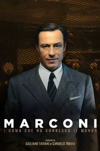 Marconi - L'uomo che ha connesso il mondo (2024)