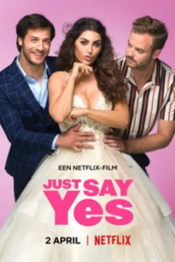 Just Say Yes (2021)