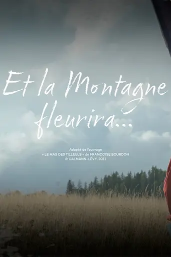 Et la montagne fleurira (2022)