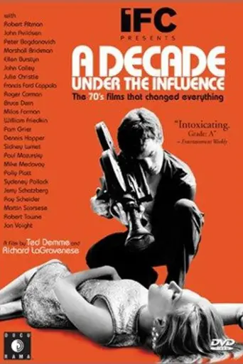 A Decade Under the Influence (2003)