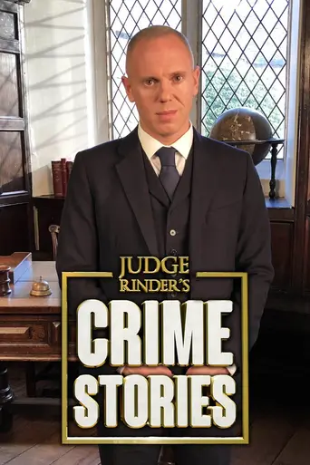 Judge Rinder's Crime Stories (2016)