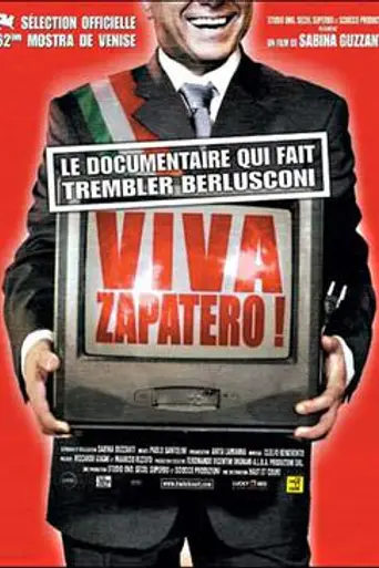 Viva Zapatero! (2005)