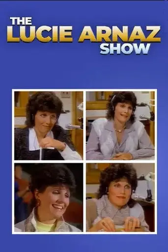 The Lucie Arnaz Show (1985)