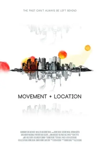 Movement and Location (2014)