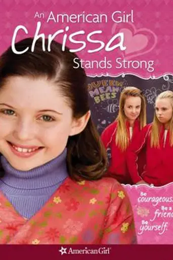 An American Girl: Chrissa Stands Strong (2009)