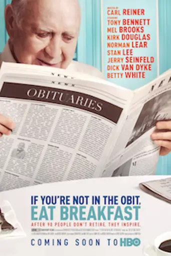 If You're Not in the Obit, Eat Breakfast (2017)