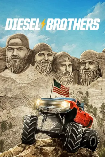 Diesel Brothers (2016)