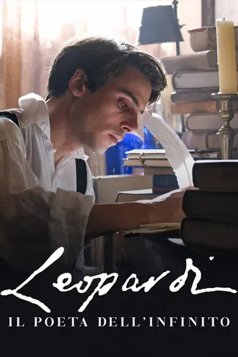 Leopardi - Il poeta dell'infinito (2025)