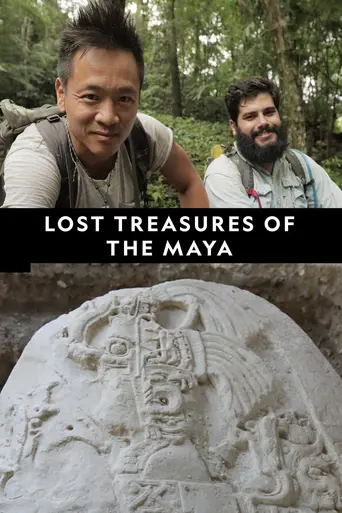 Lost Treasures of The Maya (2019)