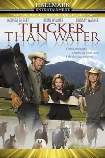 Thicker than Water (2005)